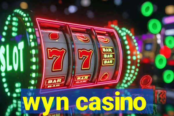 wyn casino